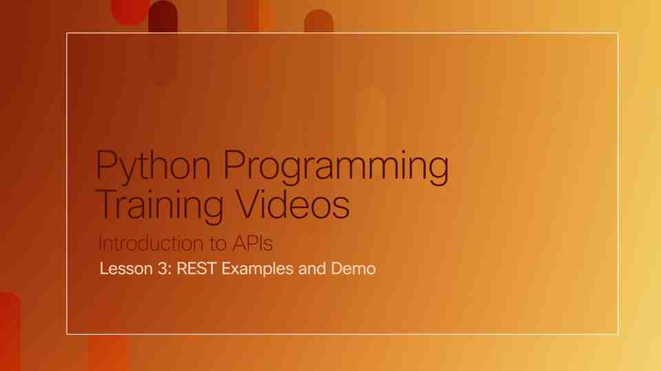 Lesson 3: REST Examples and Demo
